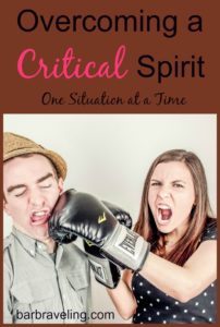 Overcoming a Critical Spirit One Situation at a Time