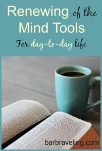 Renewing of the Mind Tools for day-to-day life