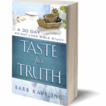 Taste for Truth: A 30 Day Weight Loss Bible study