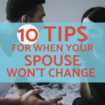 Spouse Won't Change