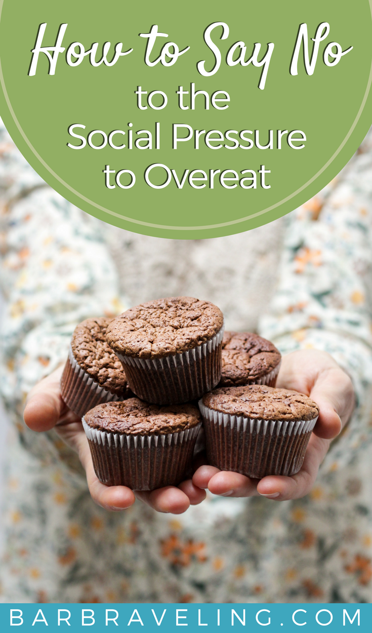 How to Say No to the Social Pressure to Overeat