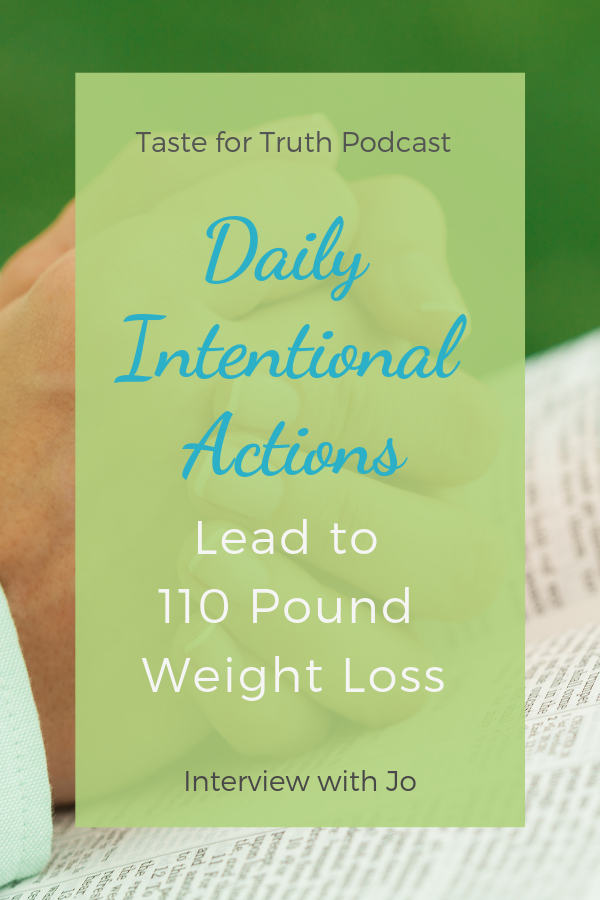 Daily Intentional Actions Lead to 110 Pound Weight Loss