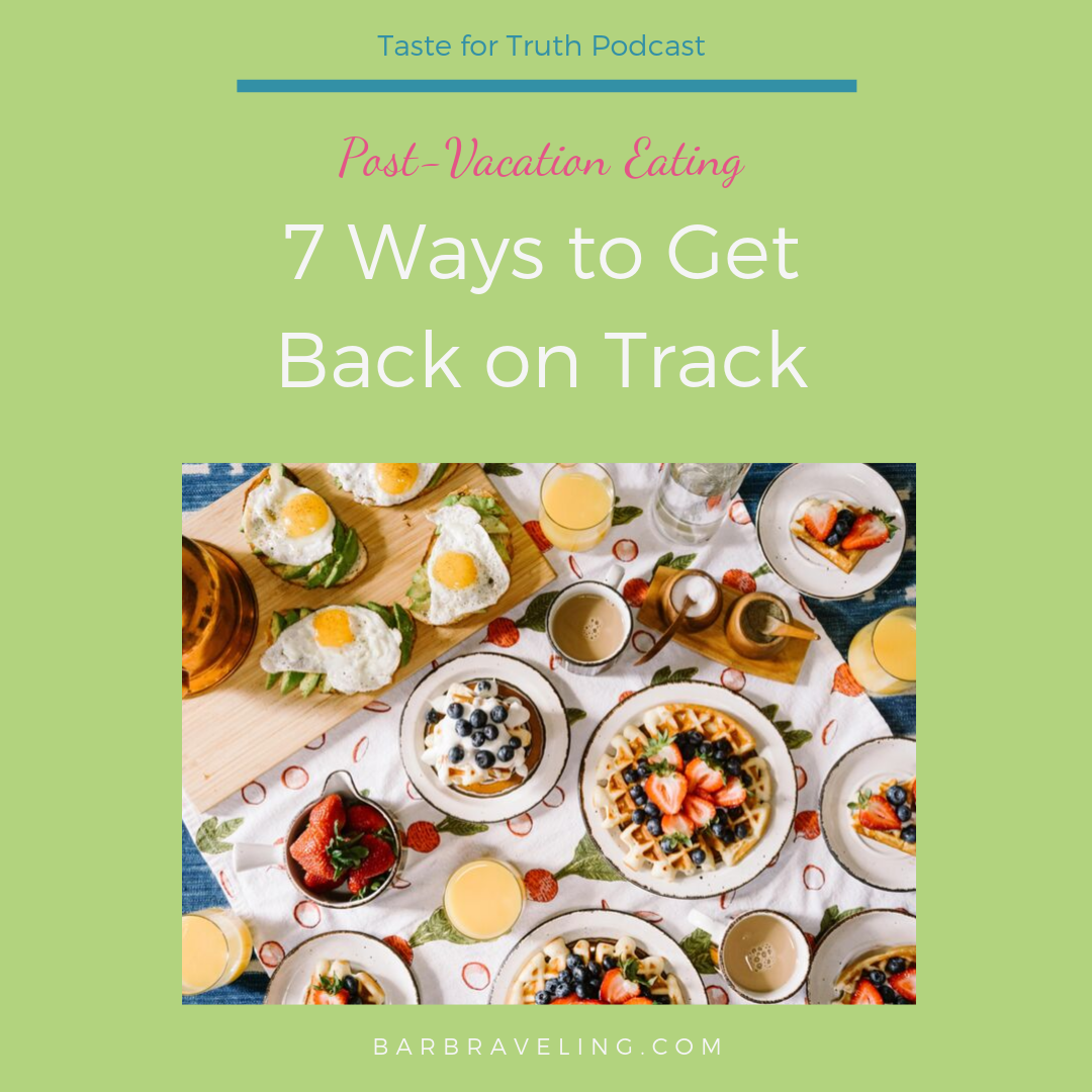 7 Ways to Get Back on Track after Vacation