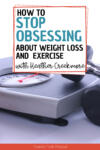 obsessing about weight loss